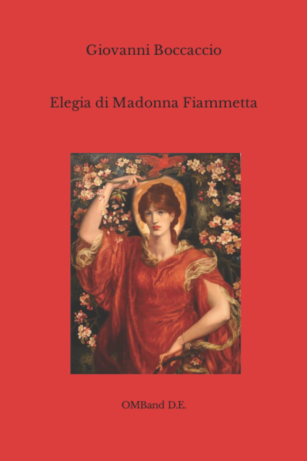 Elegia di Madonna Fiammetta: (Edizione integrale) book