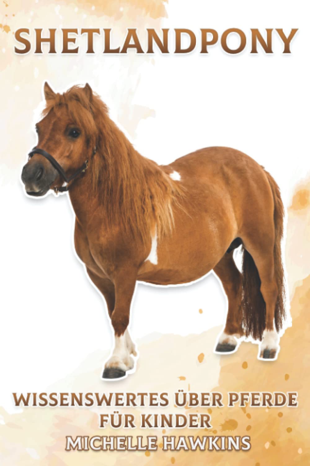 Shetlandpony: Wissenswertes über Pferde für Kinder #4 Mathematics