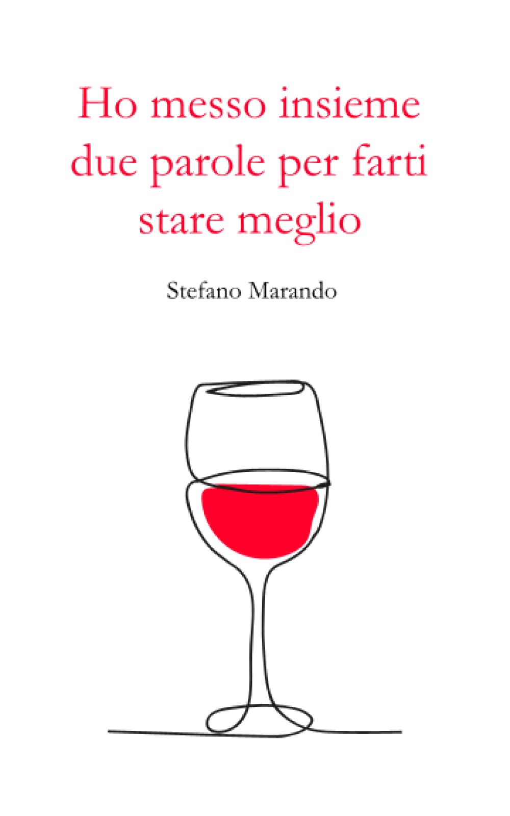 Ho messo insieme due parole per farti stare meglio Lifestyle