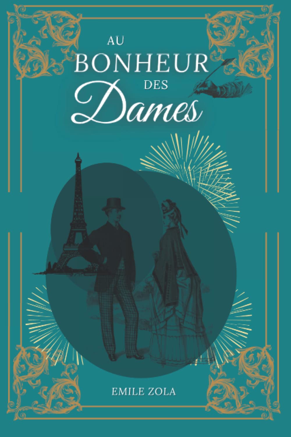Au bonheur des dames: d'Emile Zola | Texte intégral avec biographie de l'auteur Classics