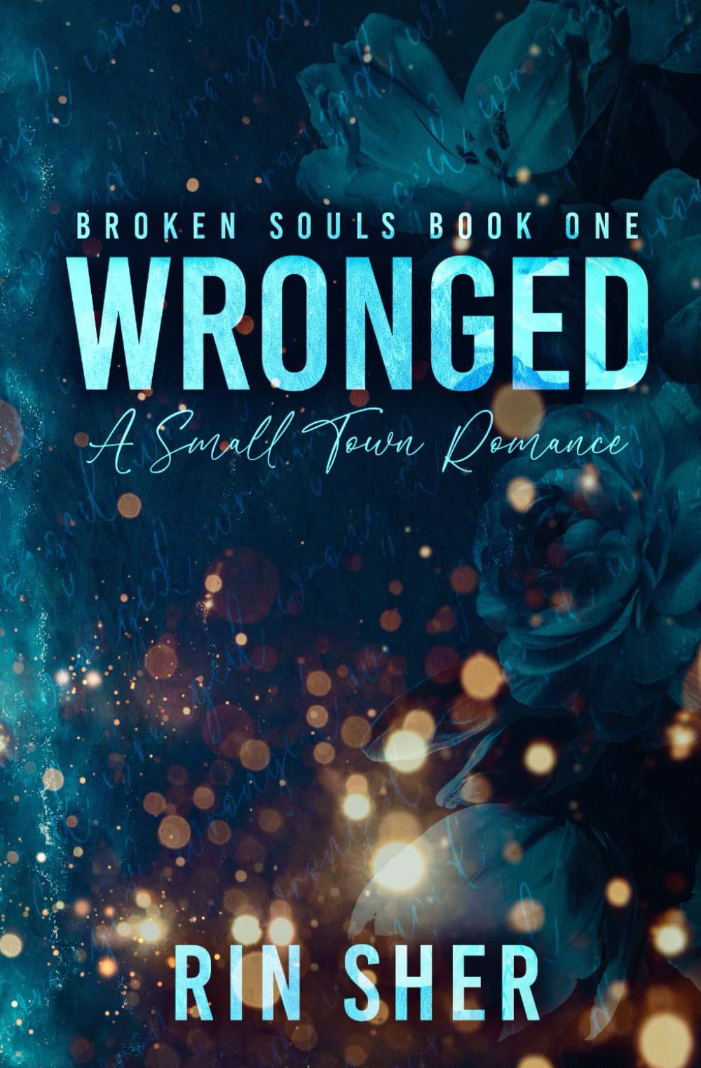 Wronged (Broken Souls) Romantic Thrillers
