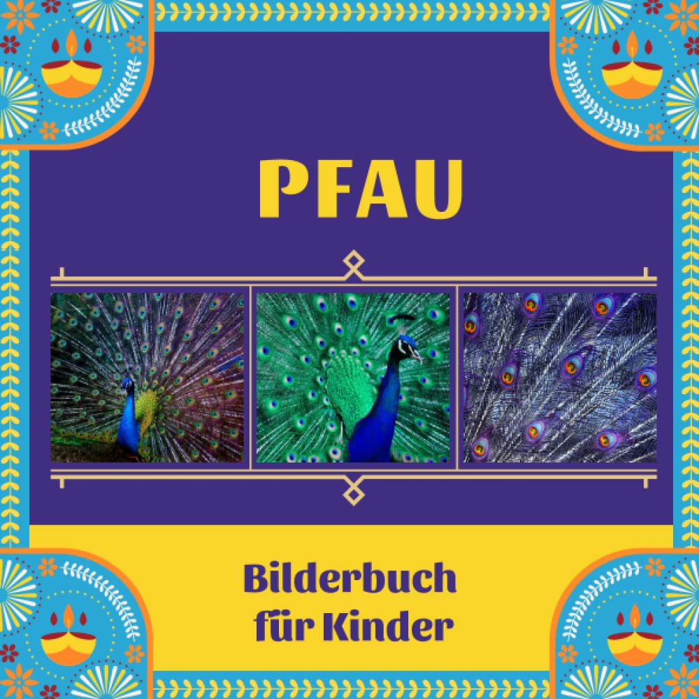 Bilderbuch für Kinder - Pfau: Pfauin Bildern - Kinder von 2 bis 5 Jahren Non-fiction