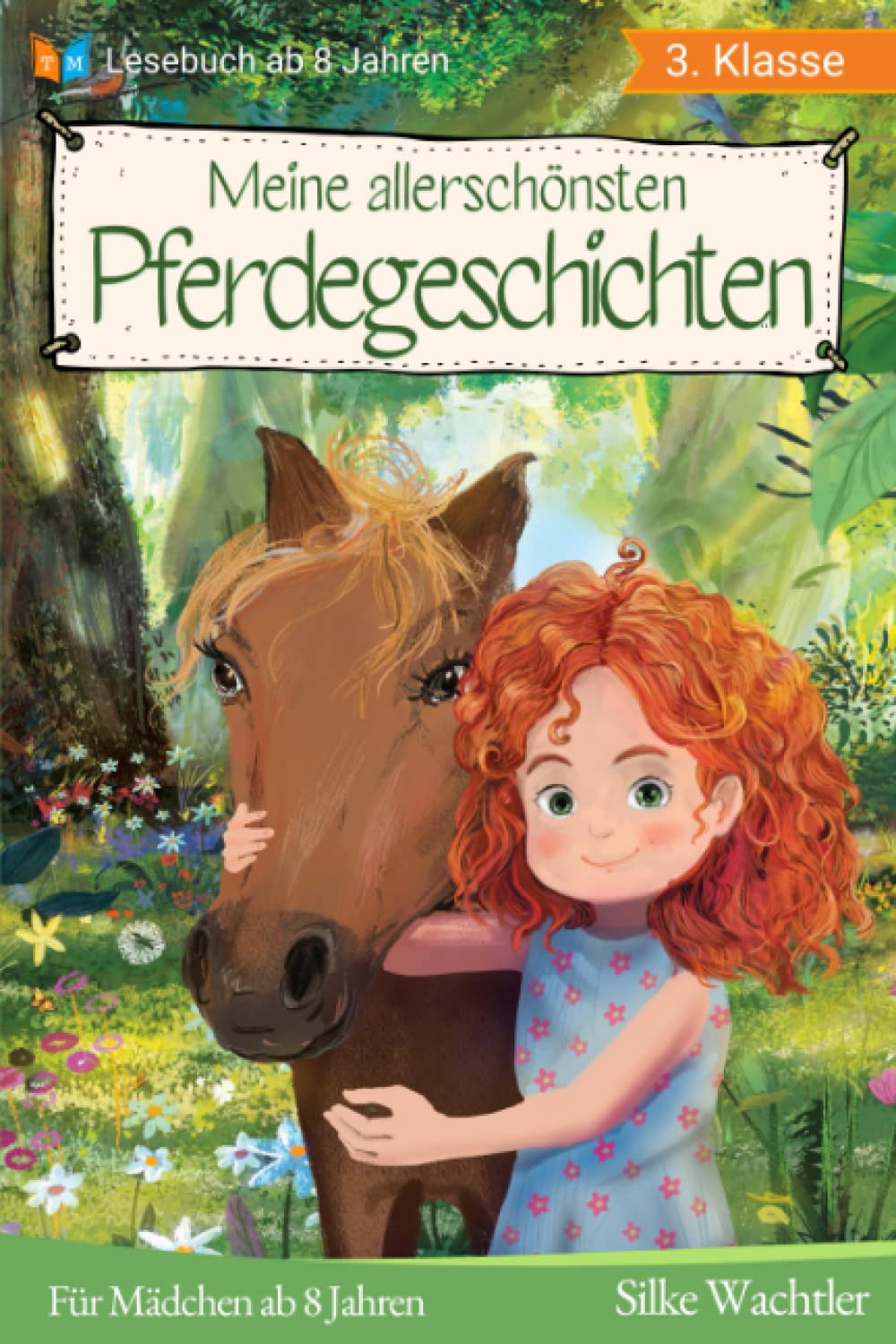 Meine allerschönsten Pferdegeschichten: Das Lesebuch für Mädchen ab 8 Jahren (Lesebuch 3. Klasse) Contemporary literature