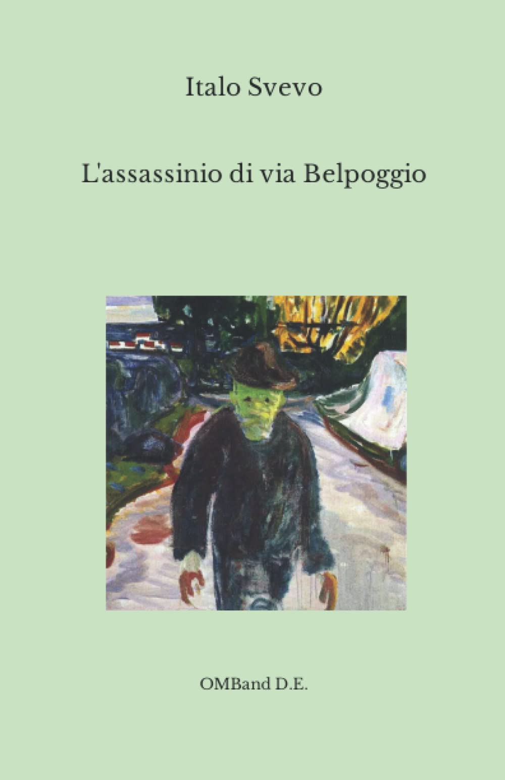 L'assassinio di via Belpoggio: (Edizione integrale) book