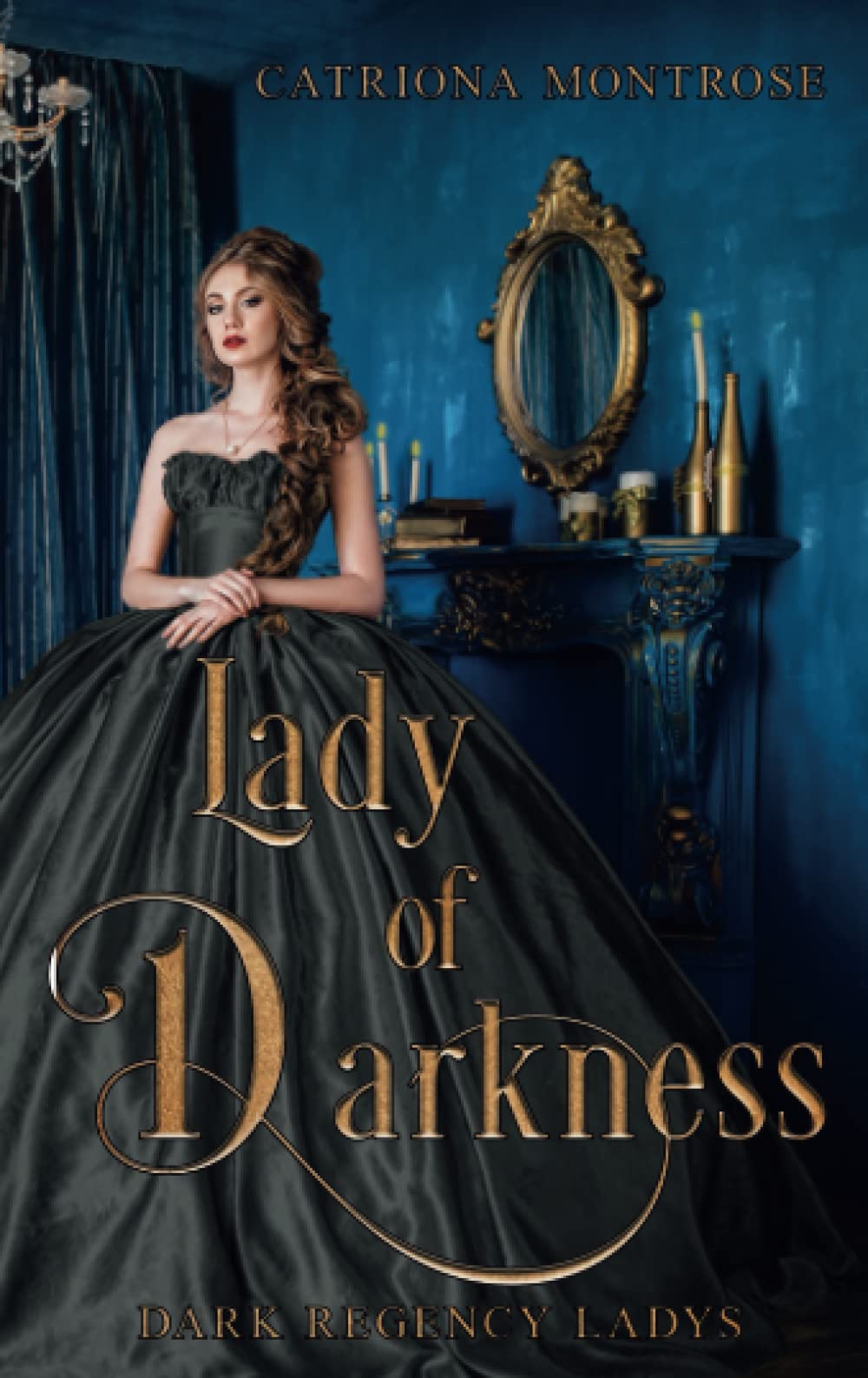 Lady of Darkness: Dark Regency Ladys 1 Historical Fiction