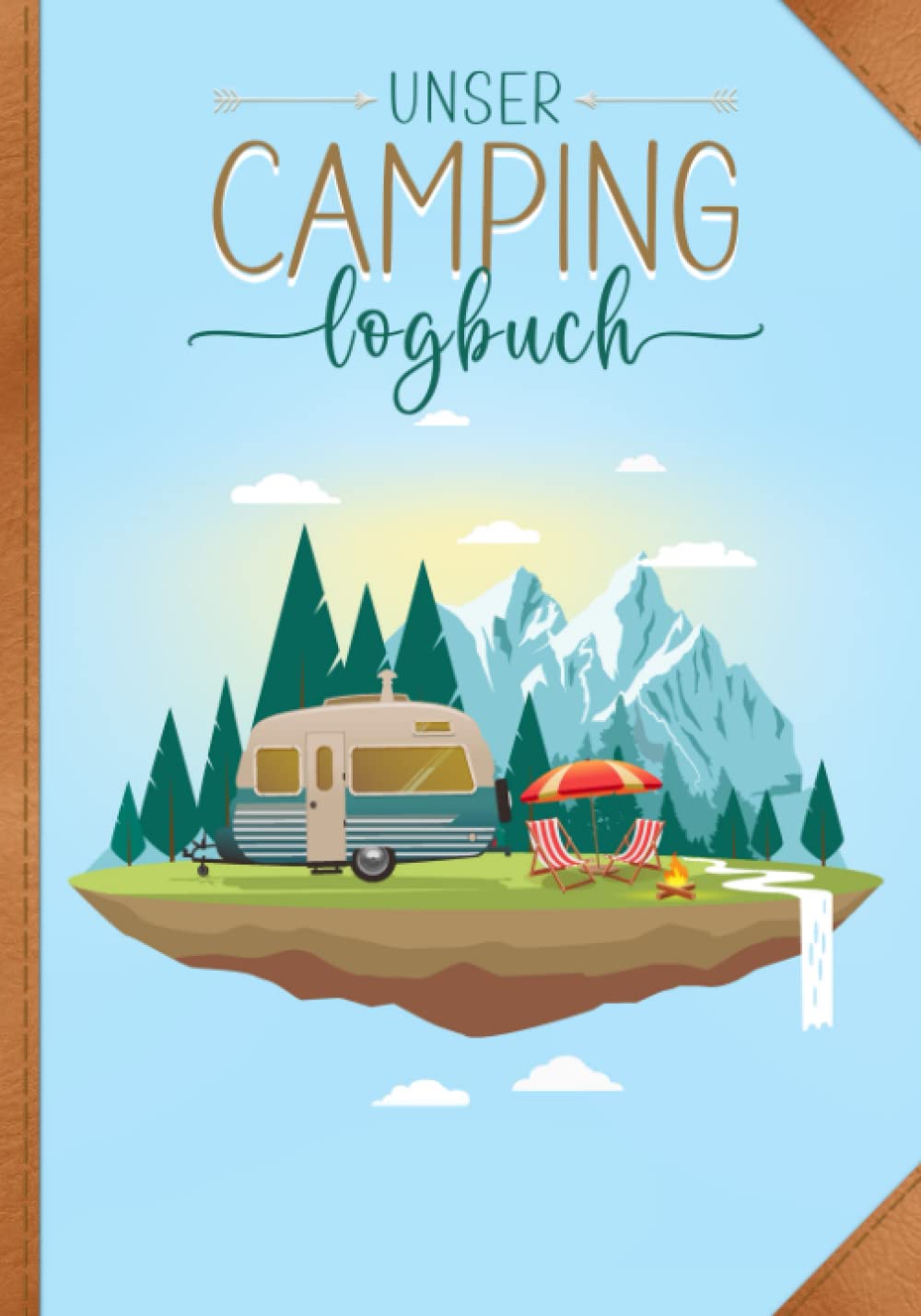 Unser Camping Logbuch: ein Reisetagebuch für Camper: Camping Journal | 128 Seiten | liebevoll gestaltet von Campern für Camper | 17,78 x 25,4 cm Sports