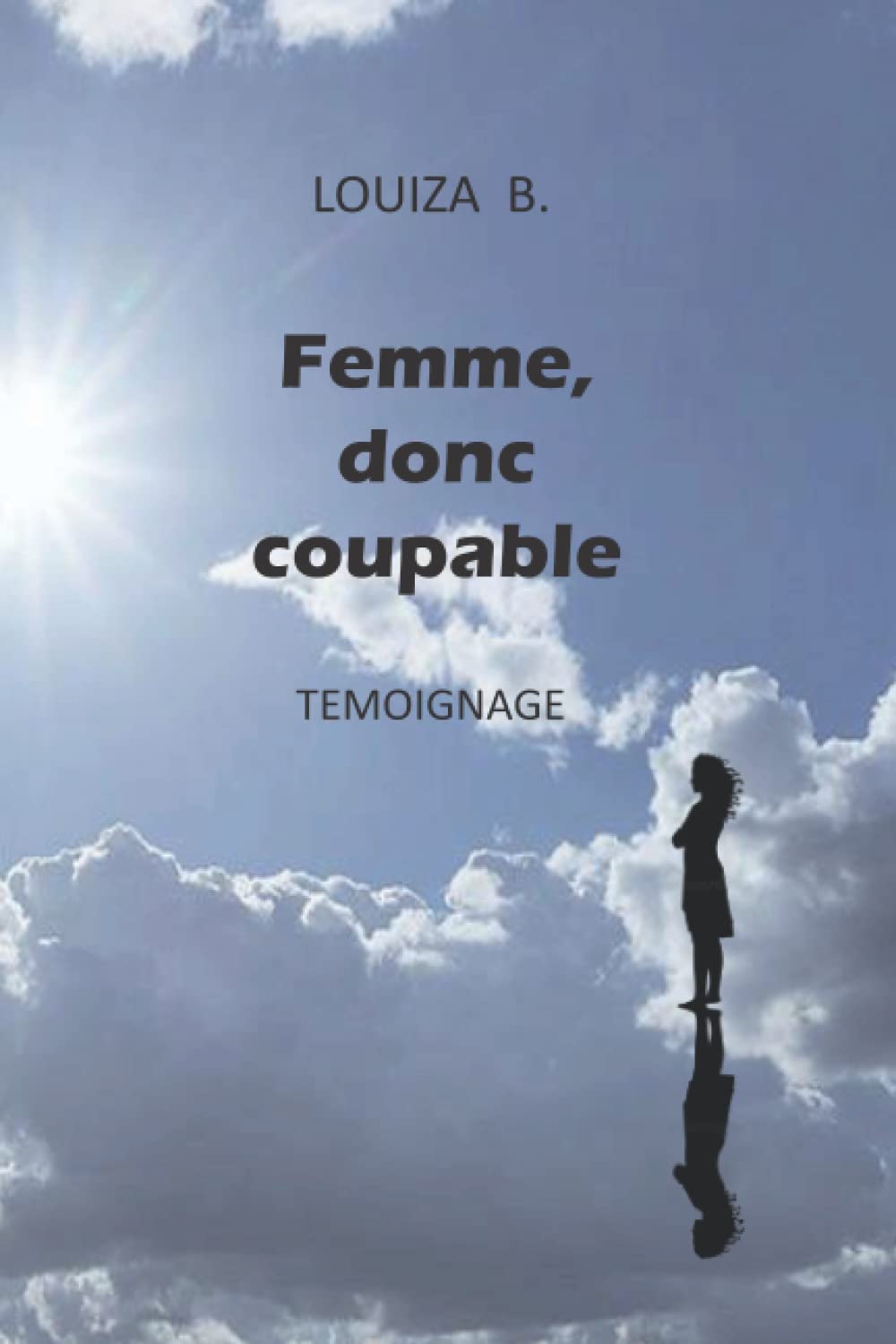 Femme, donc coupable Memories