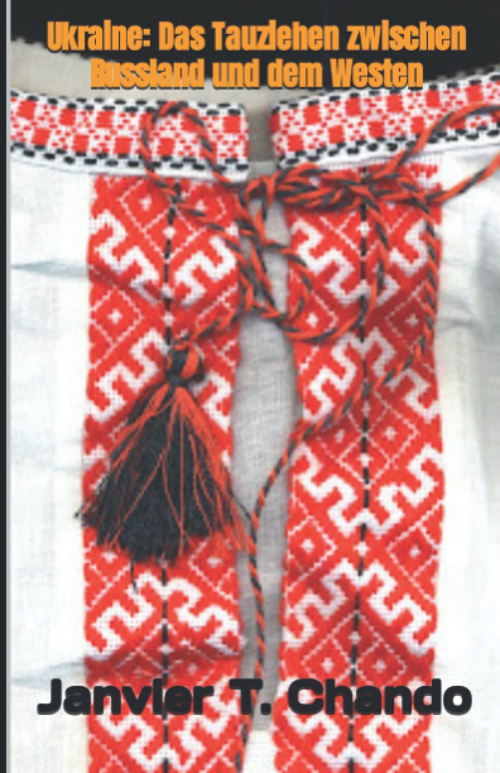 Ukraine: Das Tauziehen zwischen Russland und dem Westen Politics & History