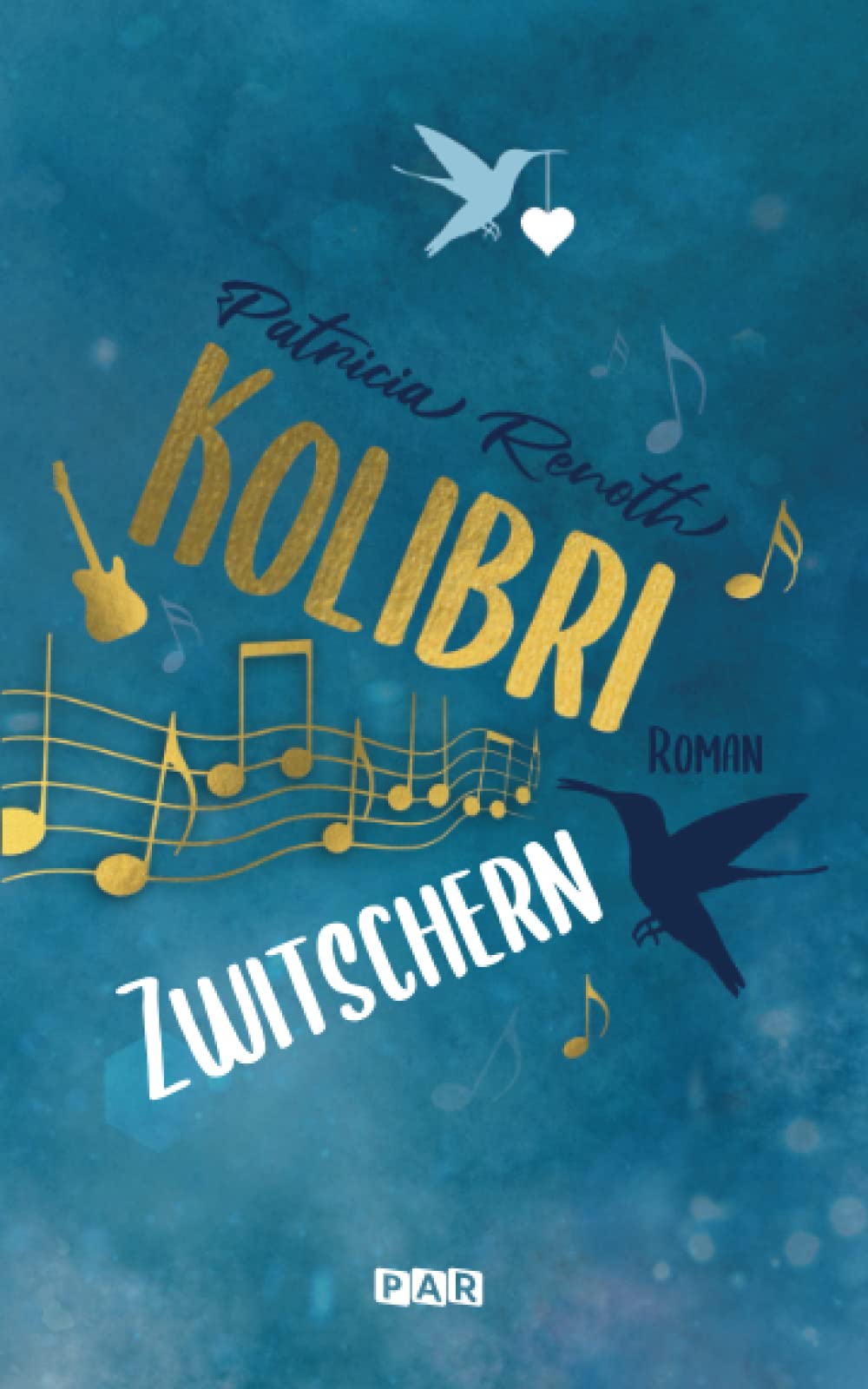 Kolibrizwitschern (Kolibri-Reihe Band 3) Drama