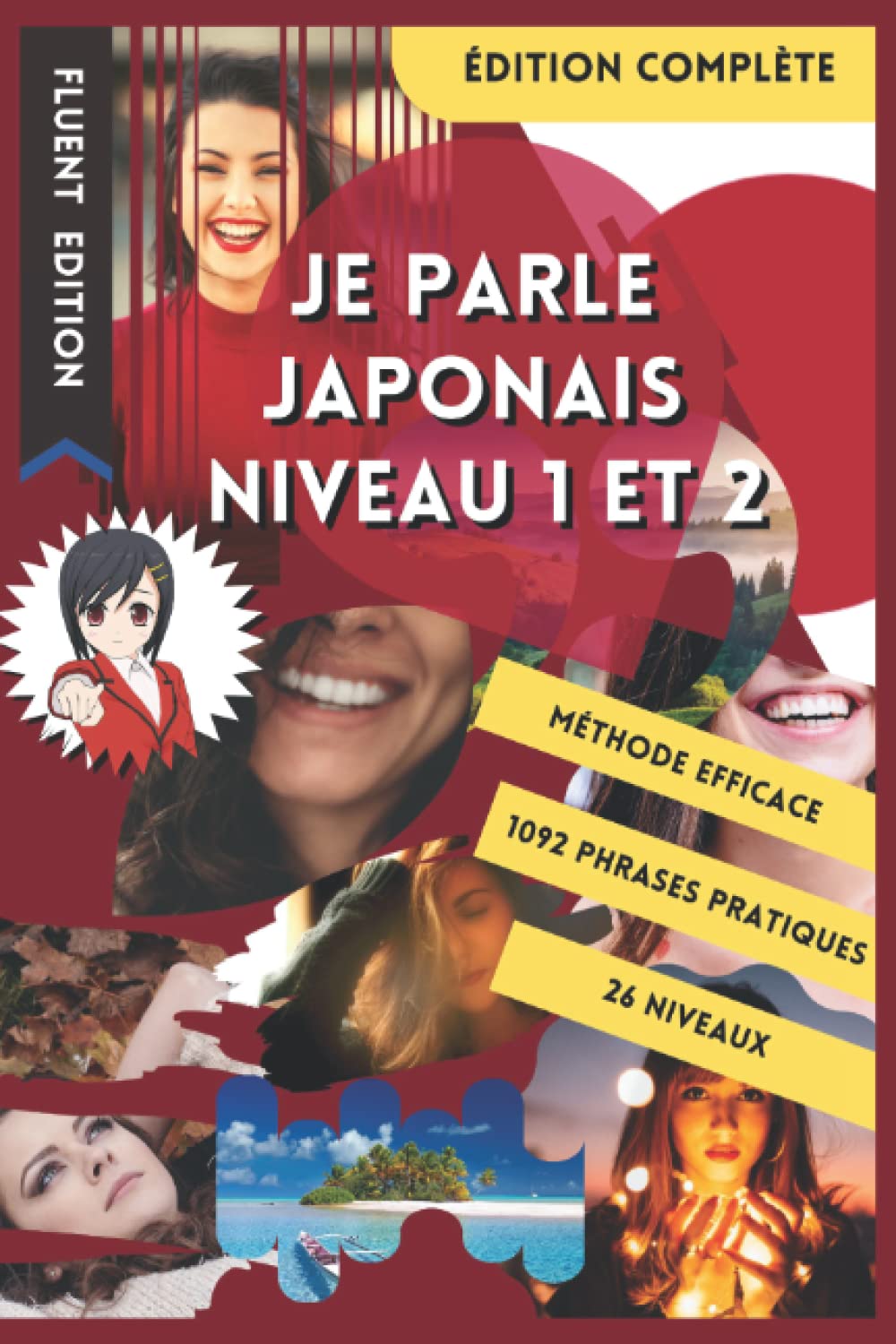 JE PARLE JAPONAIS NIVEAU 1 ET 2: LIVRE POUR APPRENDRE LE JAPONAIS POUR DÉBUTANT. DÉBUTER LE JAPONAIS. LE VOCABULAIRE BILINGUE POUR MIEUX LIRE, PARLER ... DE PHRASES ENFANT ET ADULTE NIVEAU A1 A2 book