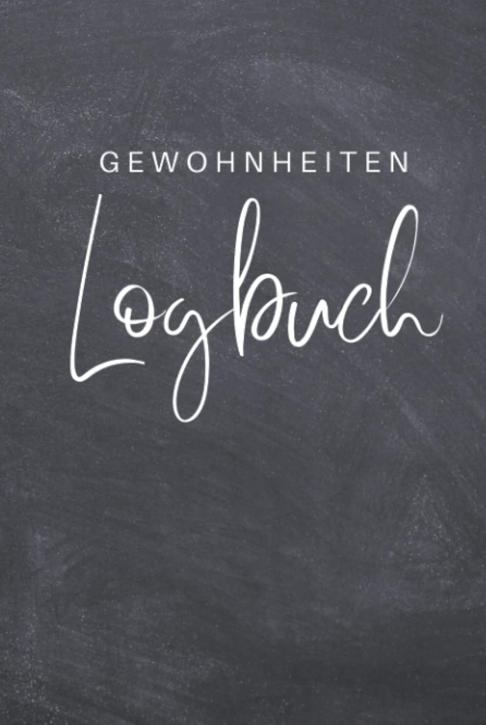 Gewohnheiten Logbuch: Gewohnheiten Logbuch I A5 Tagebuch um Gewohnheiten zu ändern & Ziele zu erreichen. | 110 Seiten zum ausfüllen und neue Routinen zu etablieren. Books