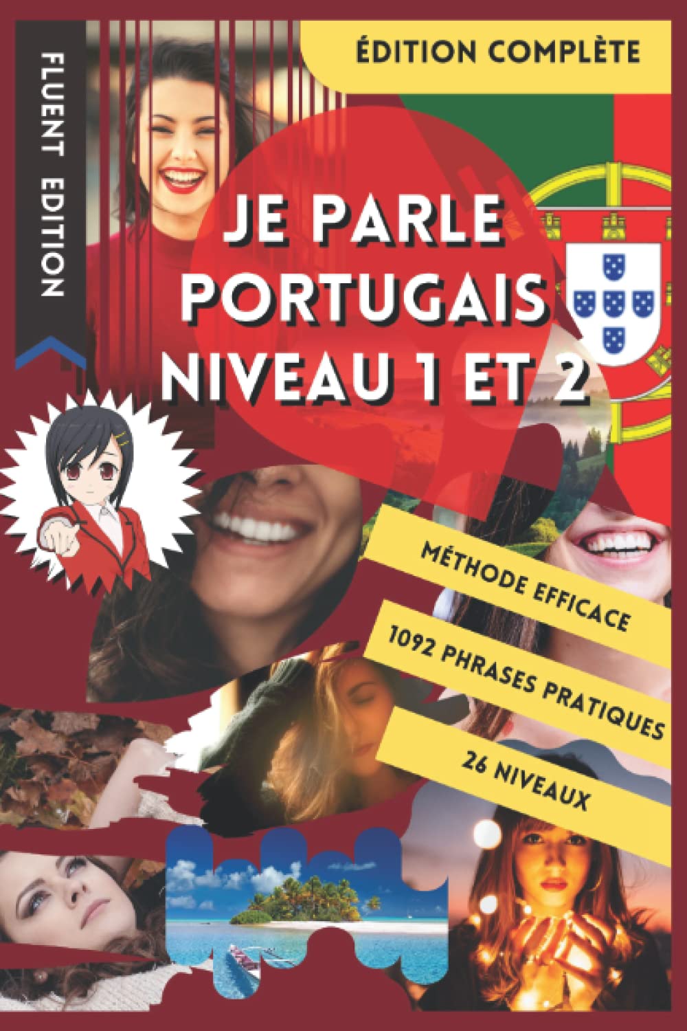 JE PARLE PORTUGAIS NIVEAU 1 ET 2: LIVRE POUR APPRENDRE LE PORTUGAIS POUR DÉBUTANT. DÉBUTER LE PORTUGAIS. LE VOCABULAIRE BILINGUE POUR MIEUX LIRE, ... DE PHRASES ENFANT ADULTE NIVEAU A1 A2. Foreign Languages ​​& Dictionaries