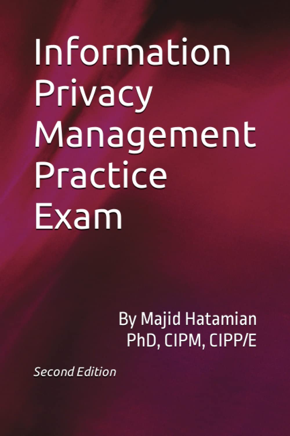 Product Image: Information Privacy Management Practice Exam