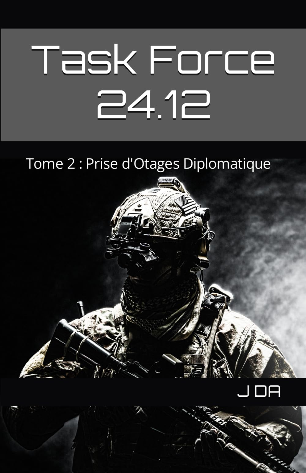 Task Force 24.12: Tome 2 Action & Adventure