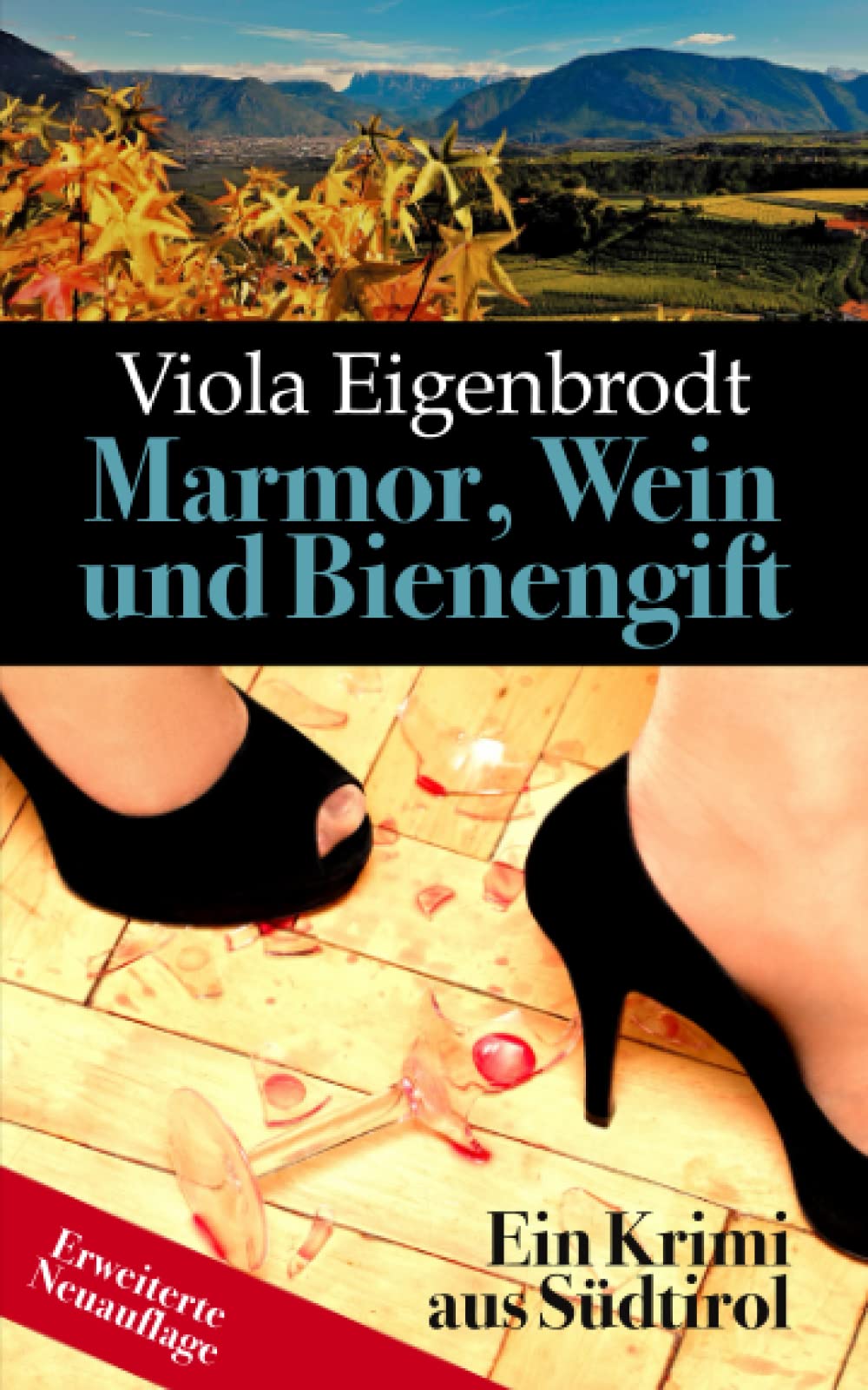 Marmor, Wein und Bienengift: Ein Krimi aus Südtirol (Merankrimis) Detective & CSI