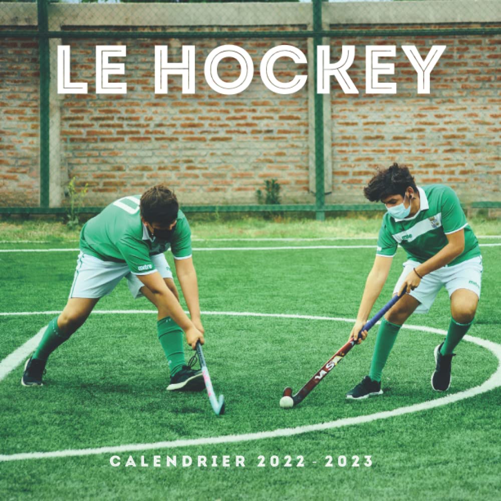 le hockey Calendrier: Calendrier 2022 2023 - 8.5''x8.5'' - Cadeaux pour la famille et les amis book