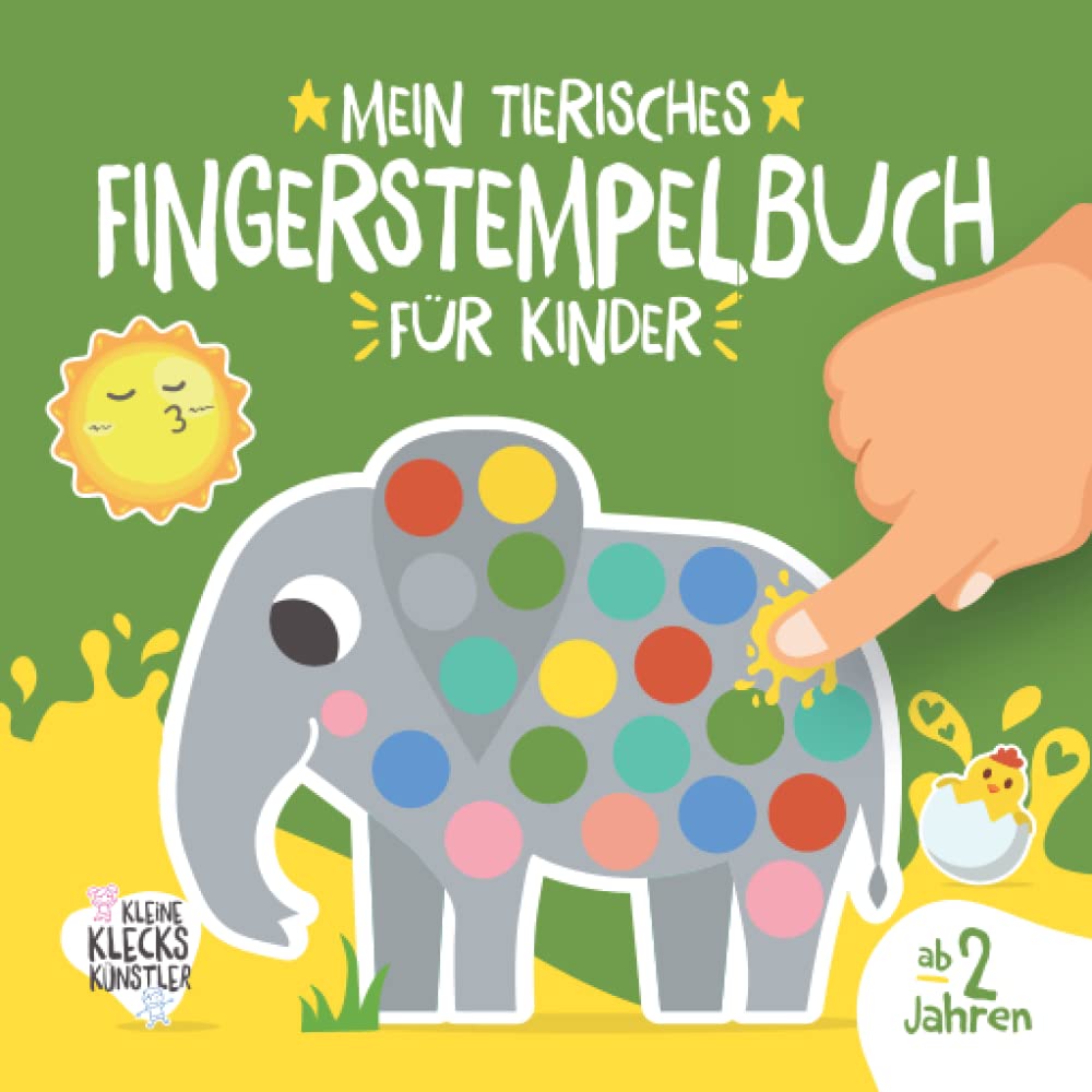 Mein tierisches Fingerstempelbuch für Kinder ab 2 Jahren: Mit 32 süßen Fingerabdruck Tieren zum kreativen Malen und Basteln mit deinen Fingerstempelfarben. (Meine Fingerstempelbücher ab 2 Jahren) Parents & Children
