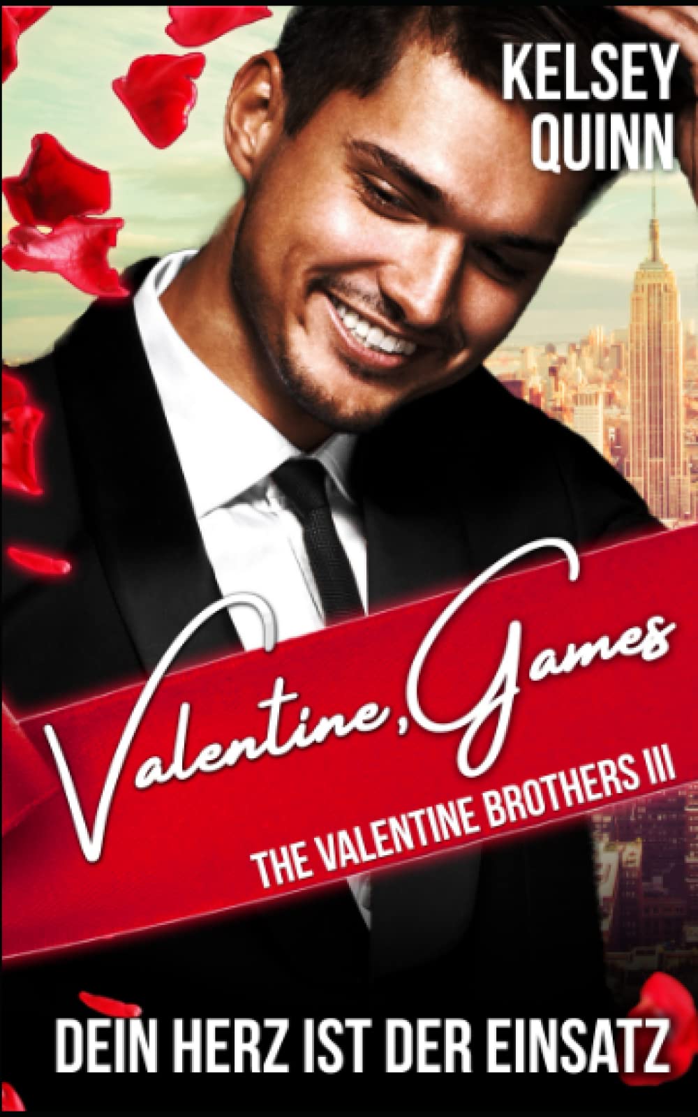 Valentine Games: Dein Herz ist der Einsatz (The Valentine Brothers, Band 3) Contemporary literature
