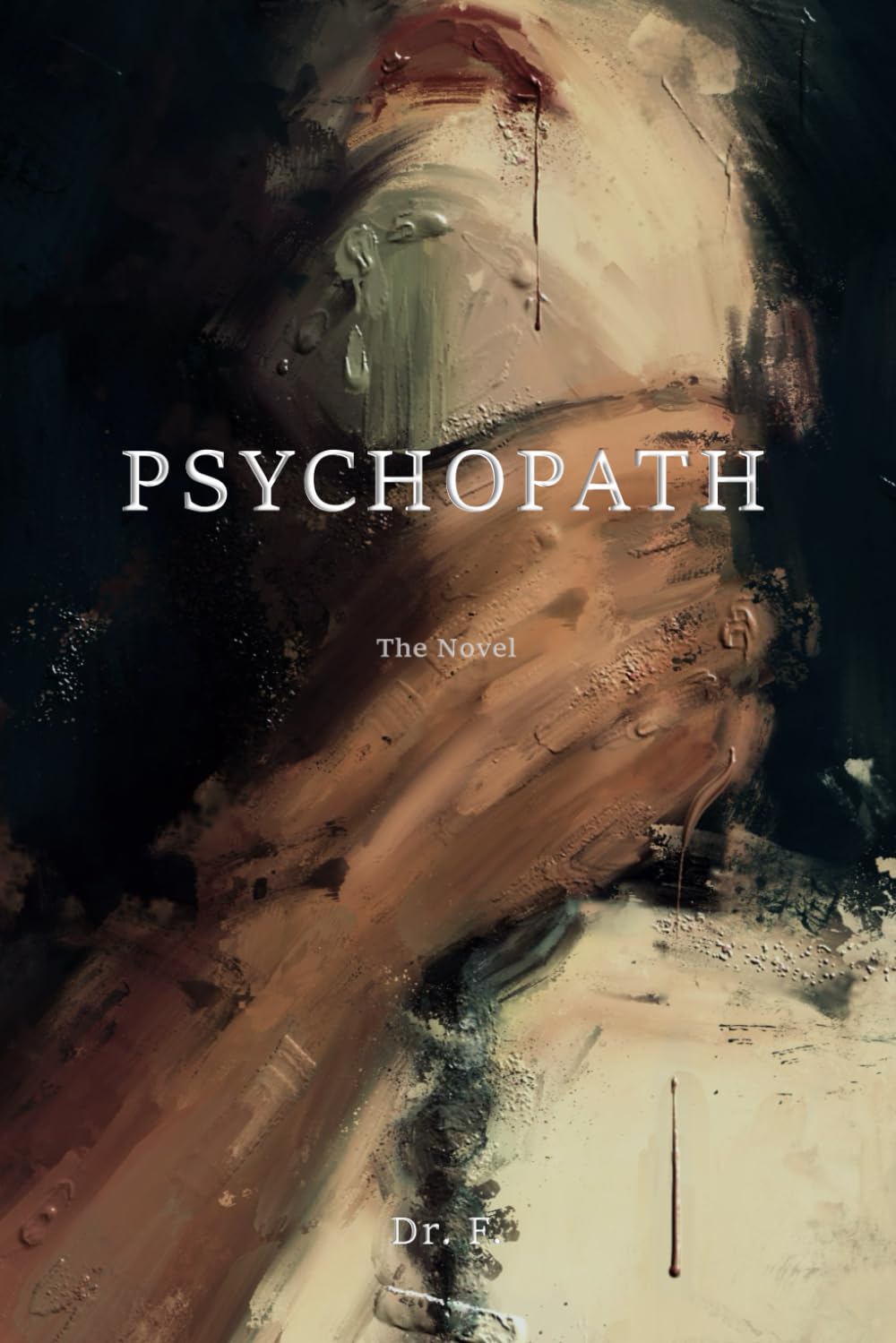 Psychopath: The Novel (Mason Rome, Band 2) Contemporary literature