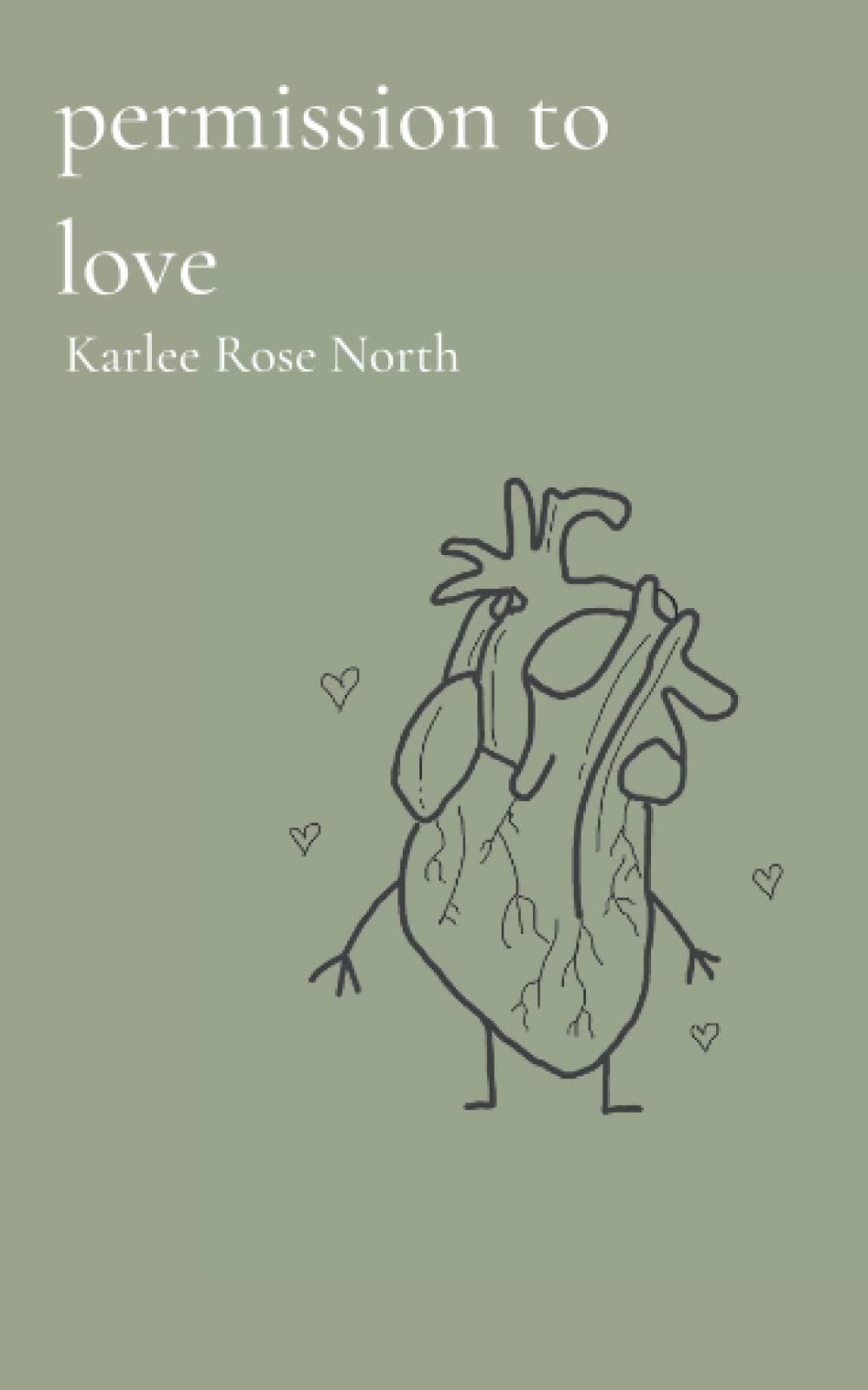 permission to love (permission to feel) Poetry