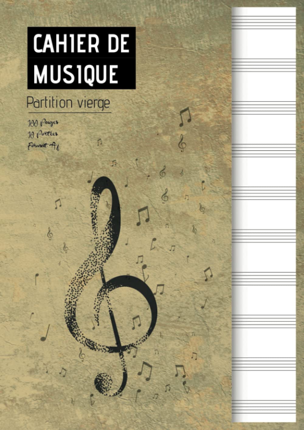 Cahier de musique | Partition vierge | 100 Pages | 10 portées | Format A4 book