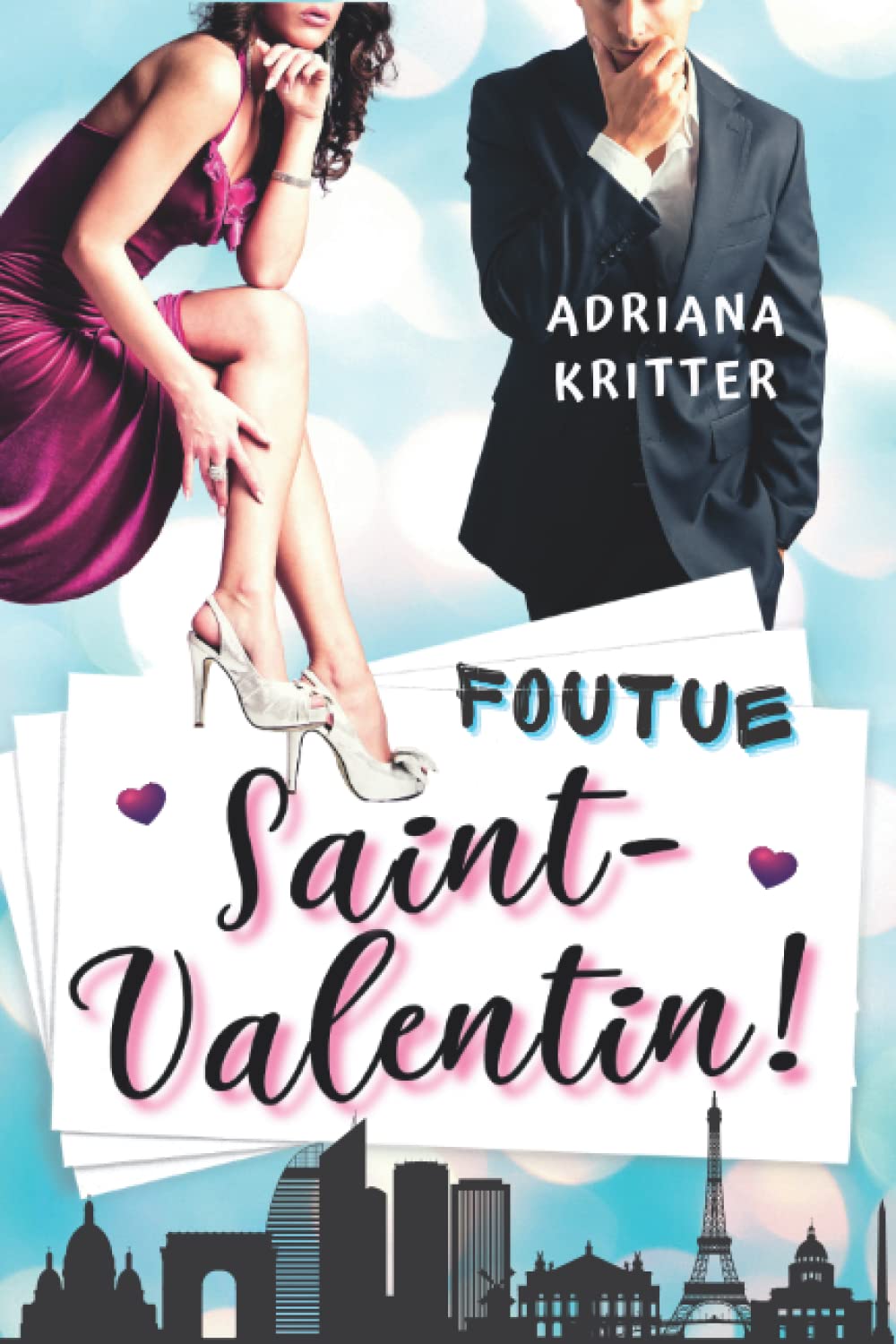 Foutue Saint-Valentin!: Romance humoristique et feel-good Humour & Satire