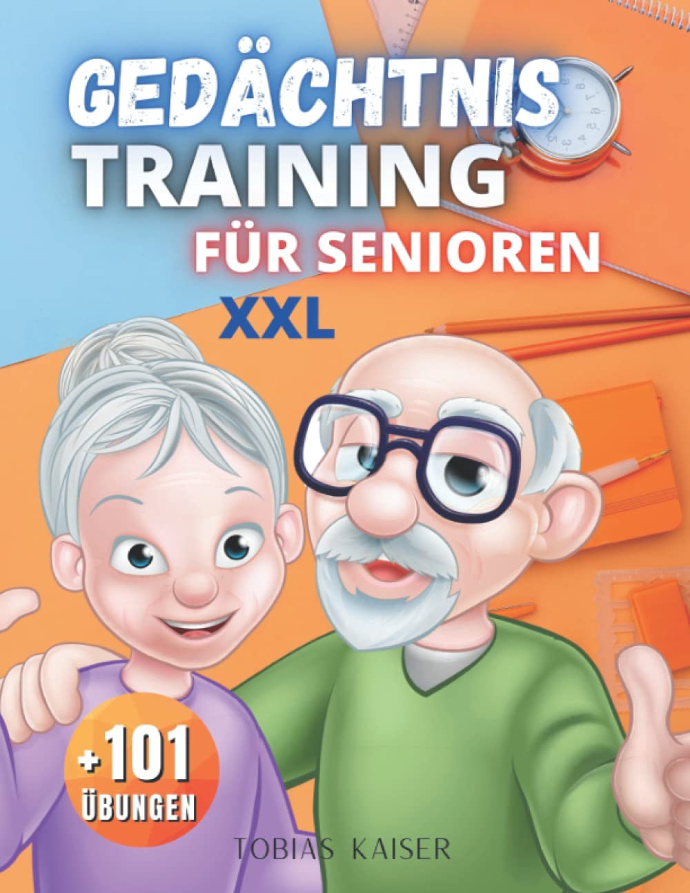 Gedächtnistraining für Senioren: Dieses Buch enthält hunderte Spiele zur Beschäftigung, als Geschenk für Senioren und Rentner, gegen Demenz und zur Gesunderhaltung des Geistes (Großdruck xxl) Leisure & Fun