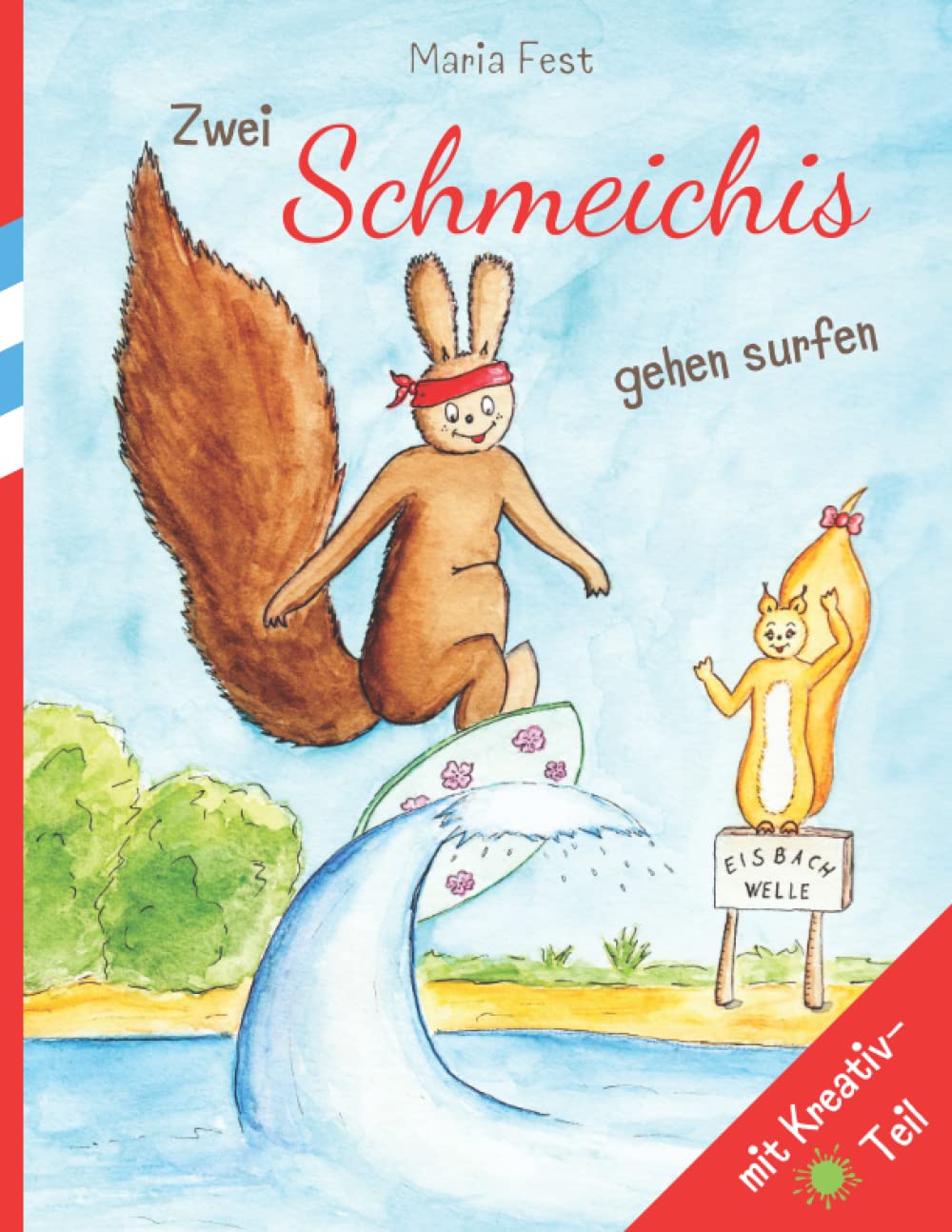 Zwei Schmeichis gehen surfen Novels & Short Stories
