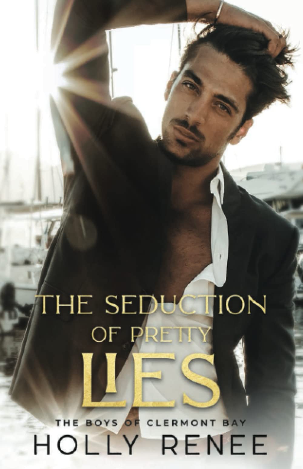 The Seduction of Pretty Lies (The Boys of Clermont Bay, Band 5) Eroticism