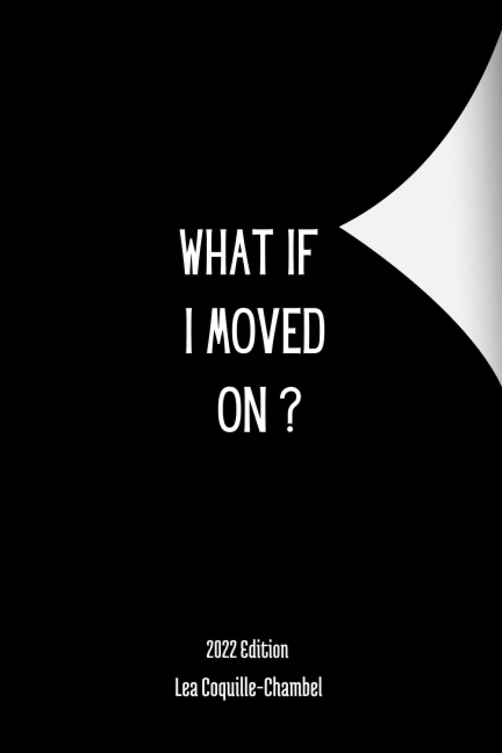 What if I moved on ? Parents & Children