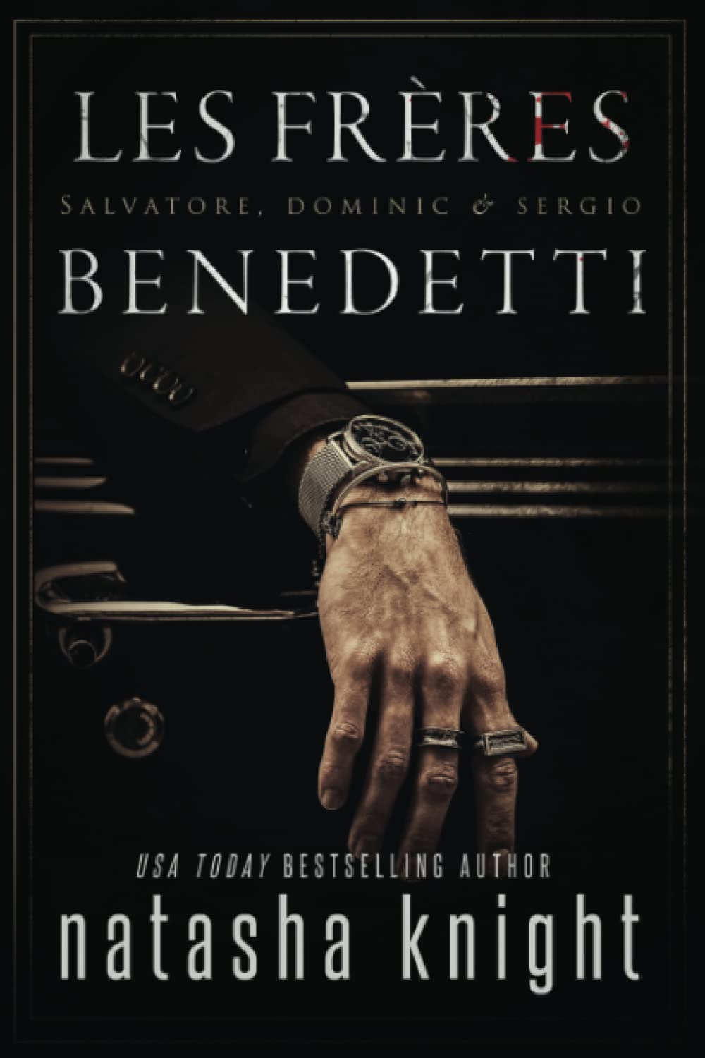 Les Frères Benedetti : Salvatore, Dominic & Sergio book