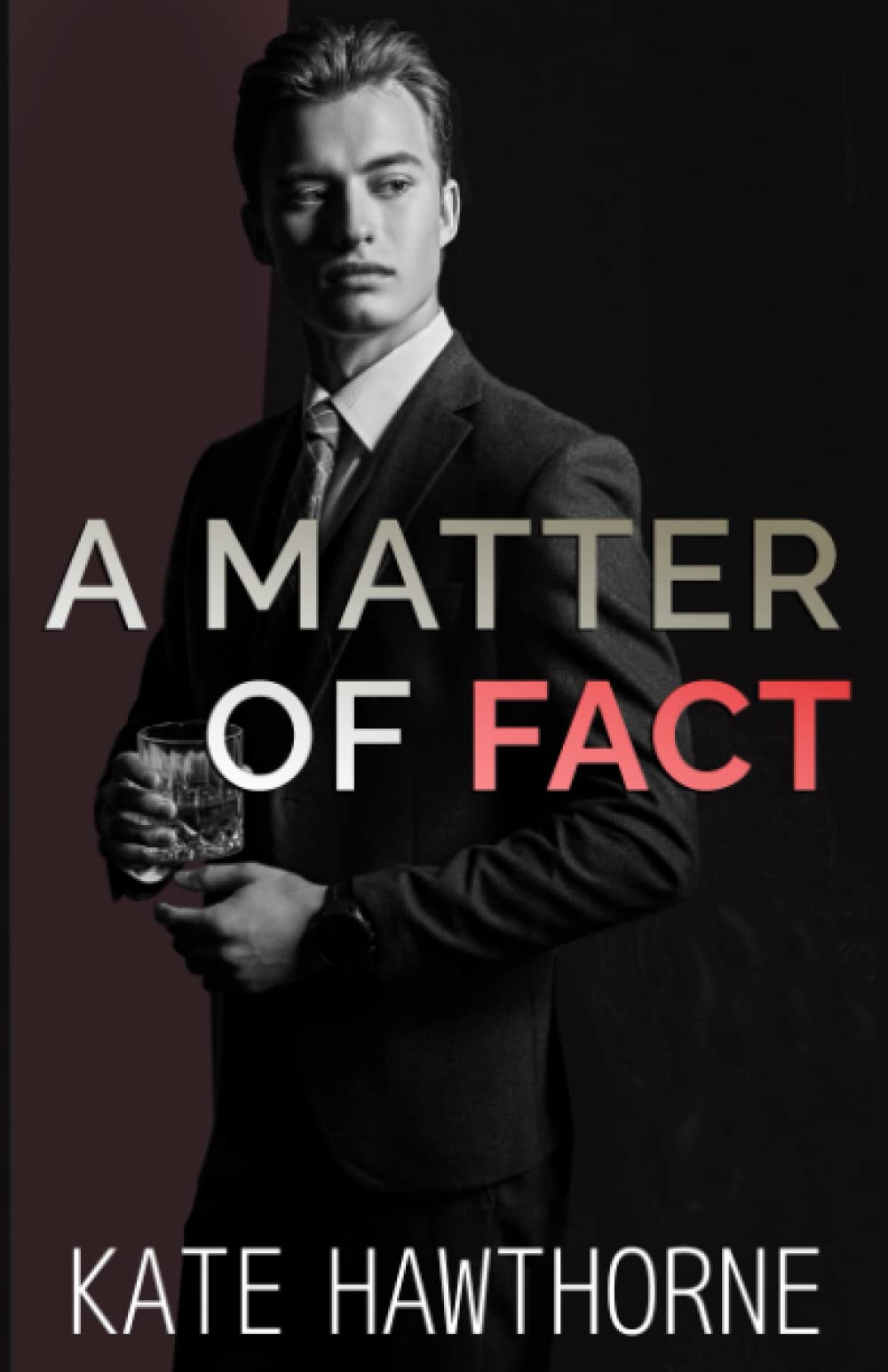 A Matter of Fact (Two Truths and a Lie, Band 3) LGBTQ+