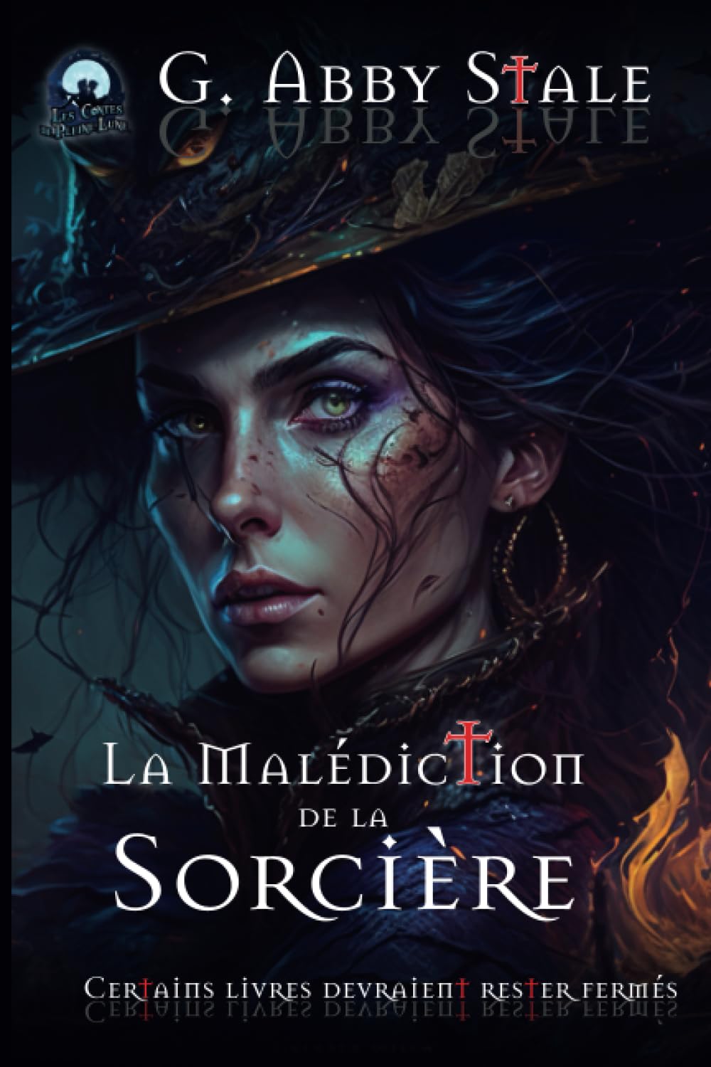 La Malédiction de la Sorcière (Les Contes de Pleine-Lune, Band 1) Fantasy & Sci-Fi