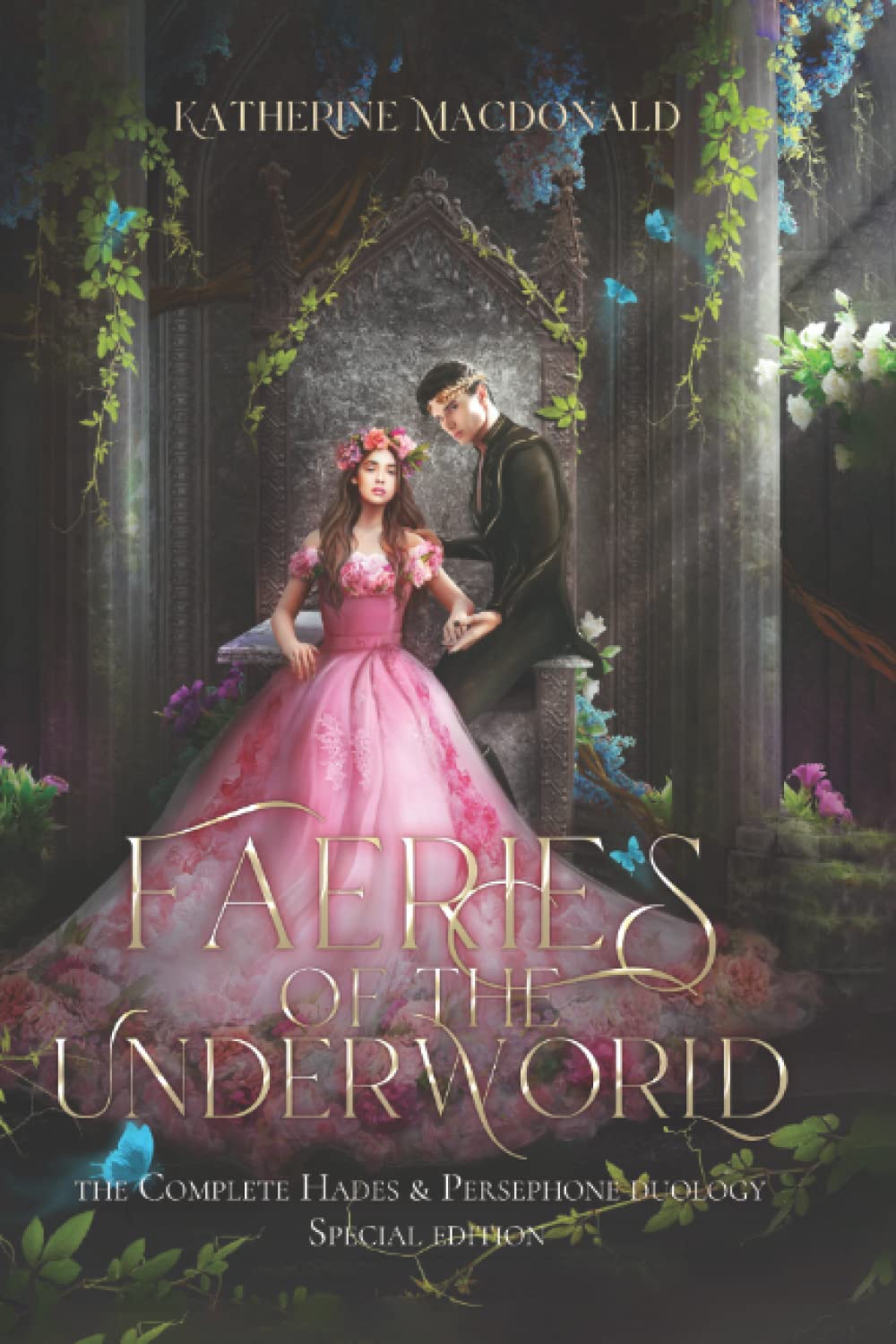 Faeries of the Underworld: The Complete Hades and Persephone Duology book