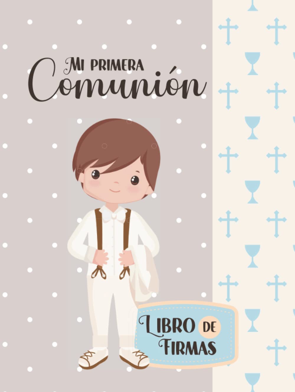 Mi Primera Comunión: Libro de firmas book