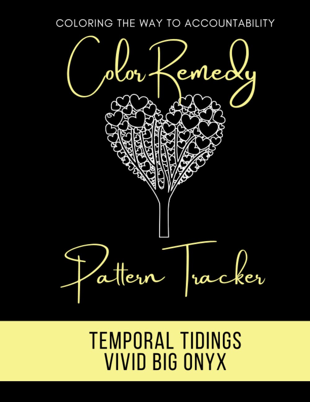 Color Remedy Pattern Tracker: Temporal Tidings - Vivid Big Onyx Lifestyle
