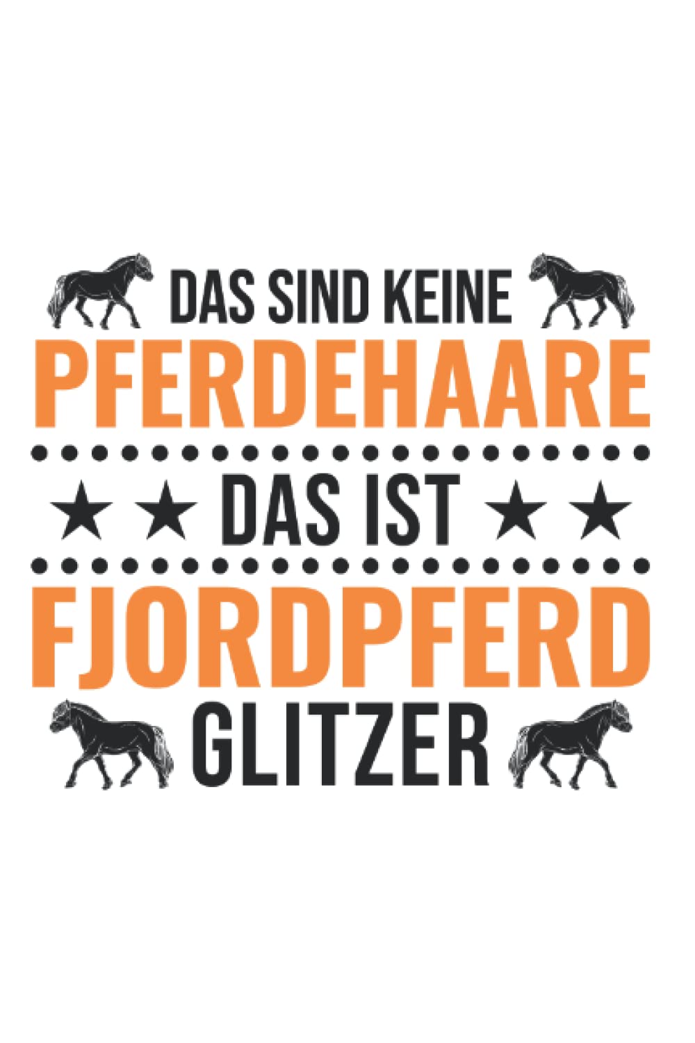 Fjordpferd Notizbuch: Fjordpferd Glitzer Norweger Pferd Fjord Horse / 6x9 Zoll / 120 linierte Seiten Books