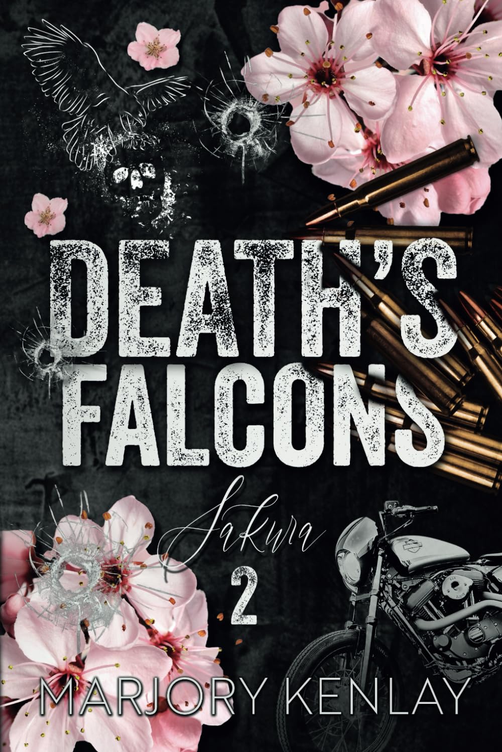 Death's Falcons - Sakura - Tome 2: Romance Biker, contemporaine à suspense. (Death's Falcons - Romance Bikers série, Band 2) Romantic Thrillers