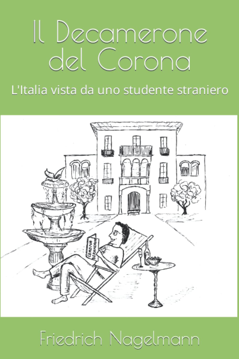 Il Decamerone del Corona: L'Italia vista da uno studente straniero book