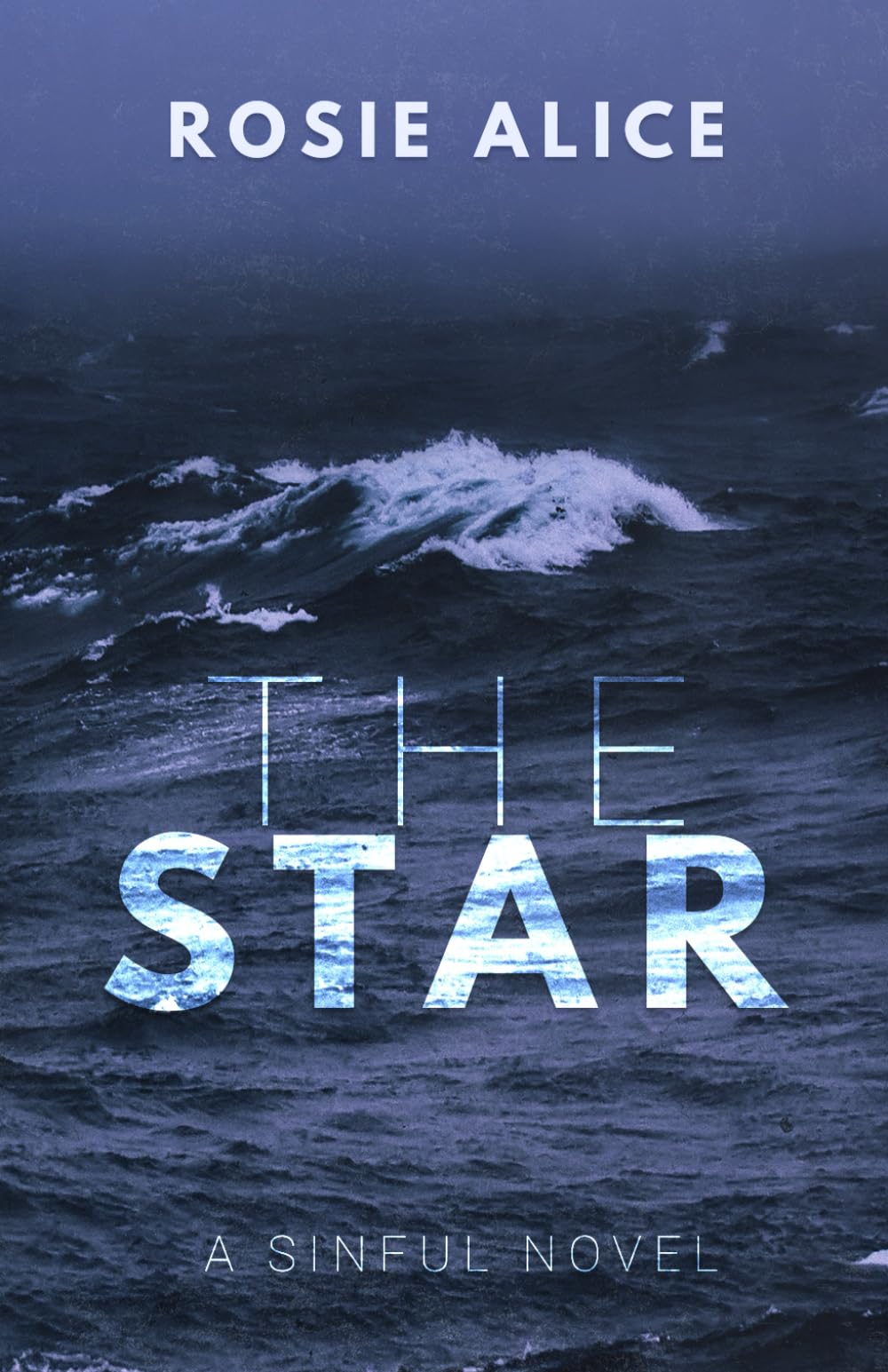 The Star (Sinful, Band 1) Contemporary Romance