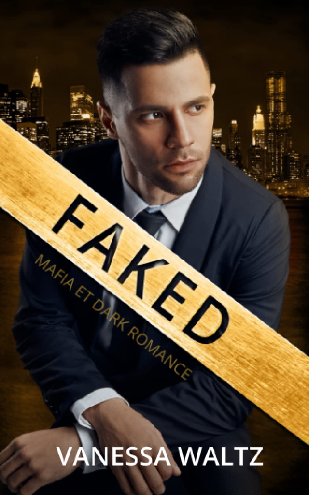 Faked: Mafia et Dark Romance book