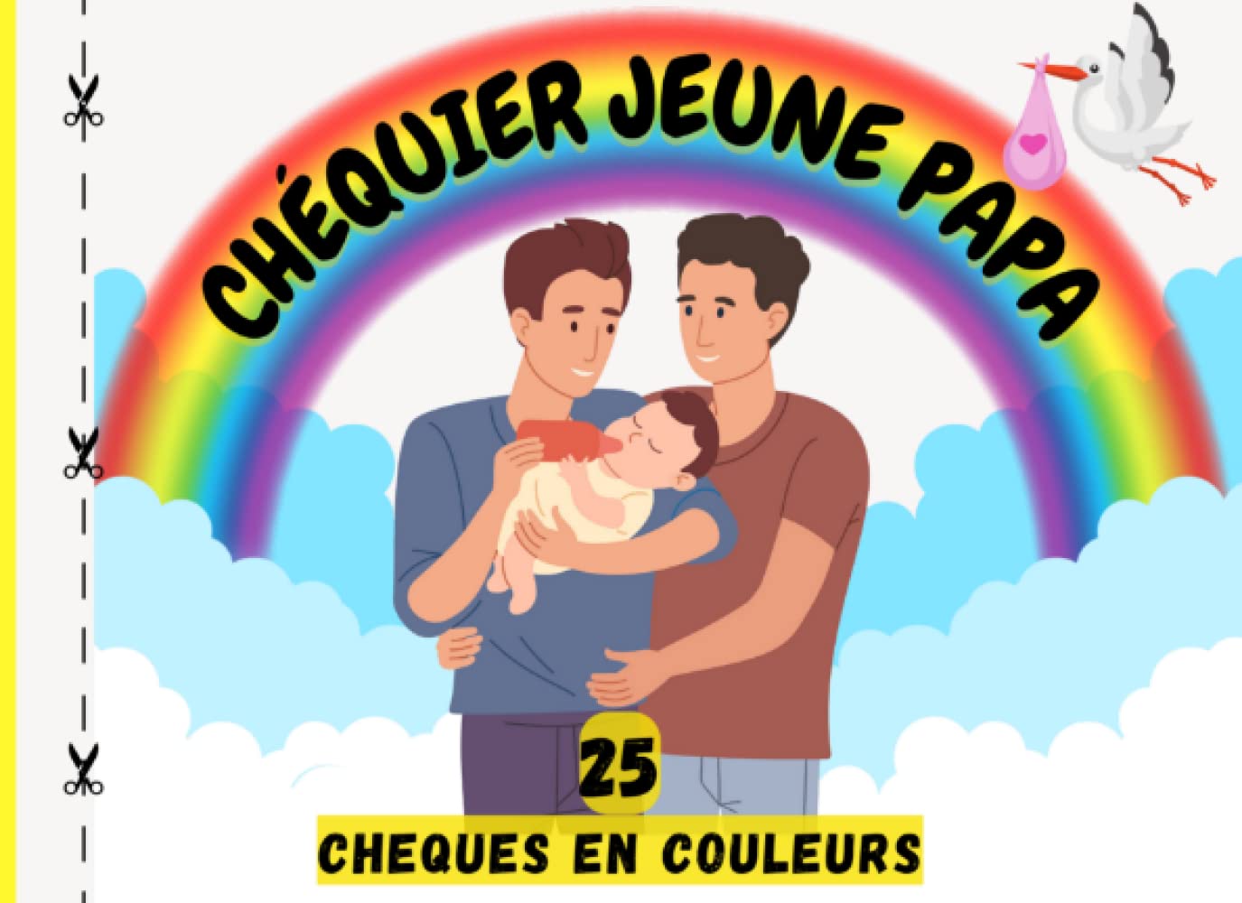 Chéquier pour jeune papa: 25 Chèques en COULEURS | Chéquier papa | Cadeau de Naissance pour Papa | Livre de Bons à Offrir à un Futur Papa ou à glisser dans une Boîte à Papa book