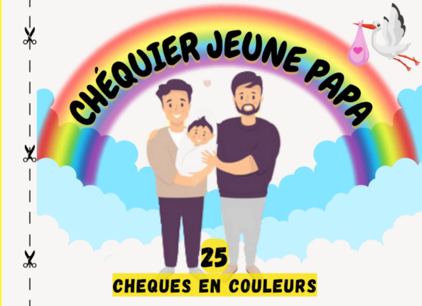 Chéquier pour futur papa: 25 Chèques en Couleurs | Chéquier papa | Cadeau de Naissance pour Papa | Livre de Bons à Offrir à un Futur Papa ou à glisser dans une Boîte à Papa book