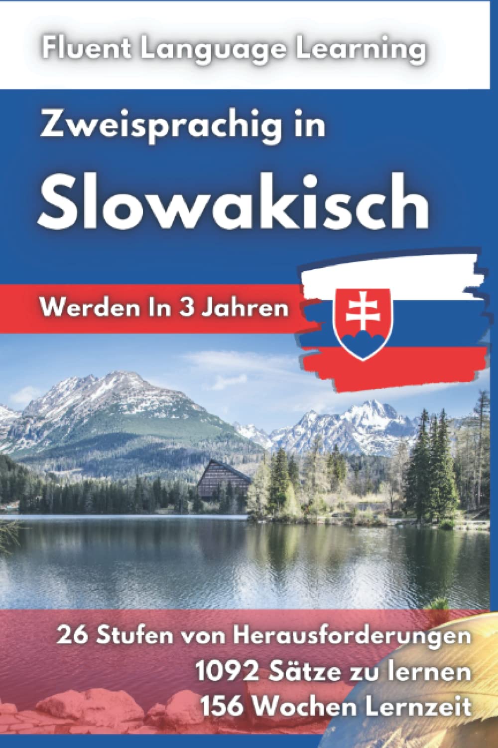 Zweisprachig in Slowakisch Werden In 3 Jahren Study Guides
