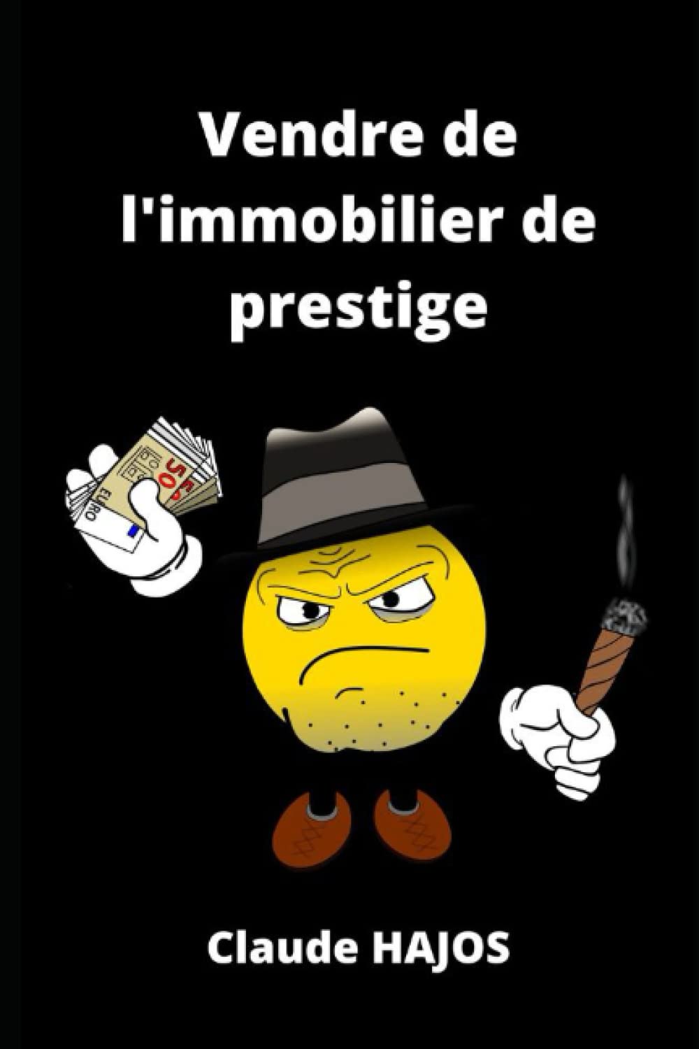 Comment vendre de l'immobilier de prestige book