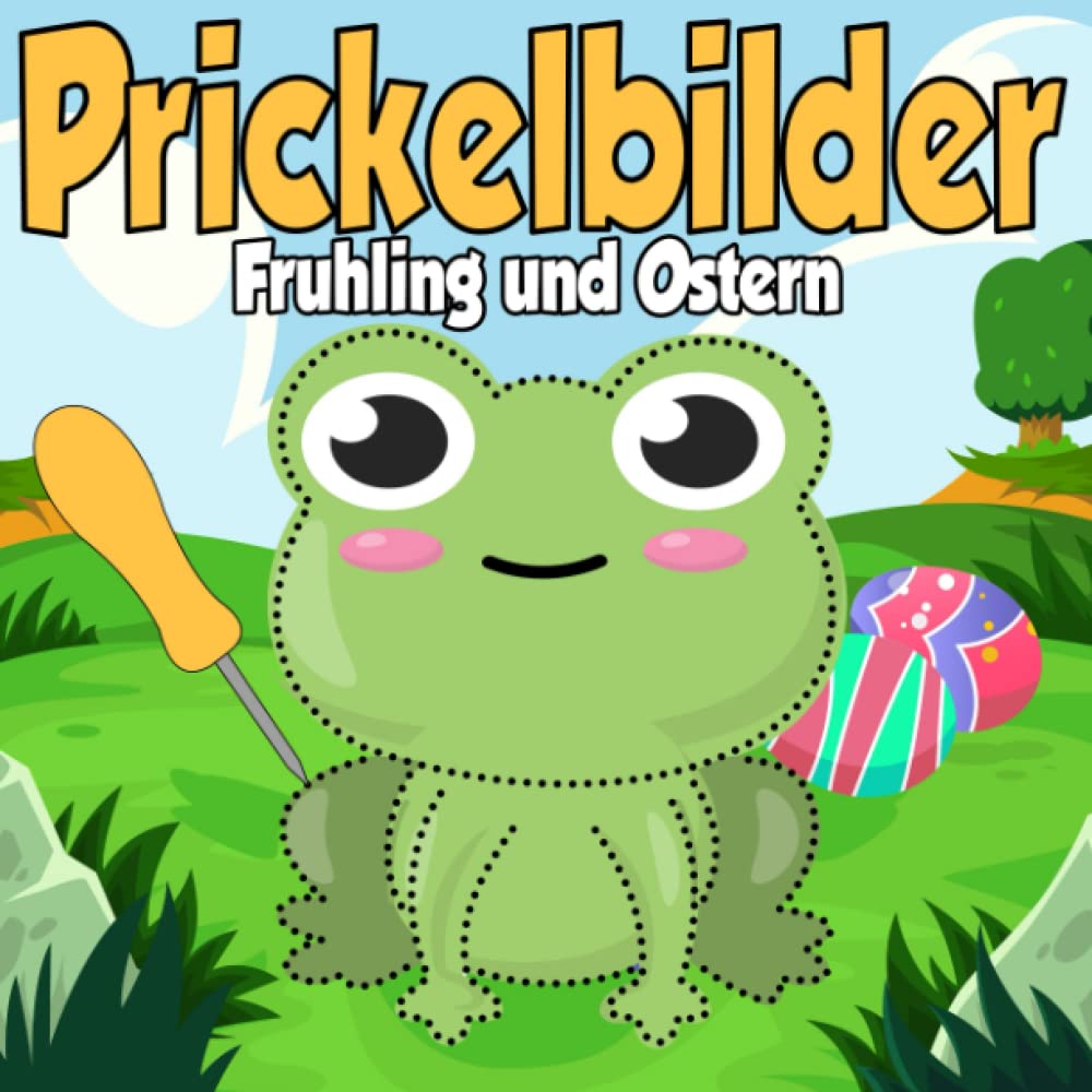 Prickelbilder Frühling und Ostern für Kinder ab 5 Jahre: Malen - Prickeln und Basteln für Jungen und Mädchen Manga