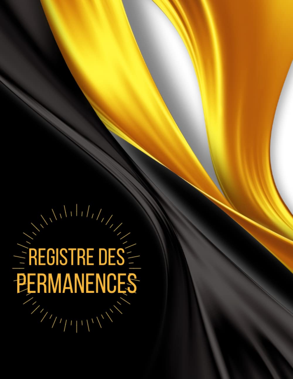 Registre des Permanences: Le registre de permanence permet d'inscrire le nom des élèves présents en salle de permanence. book