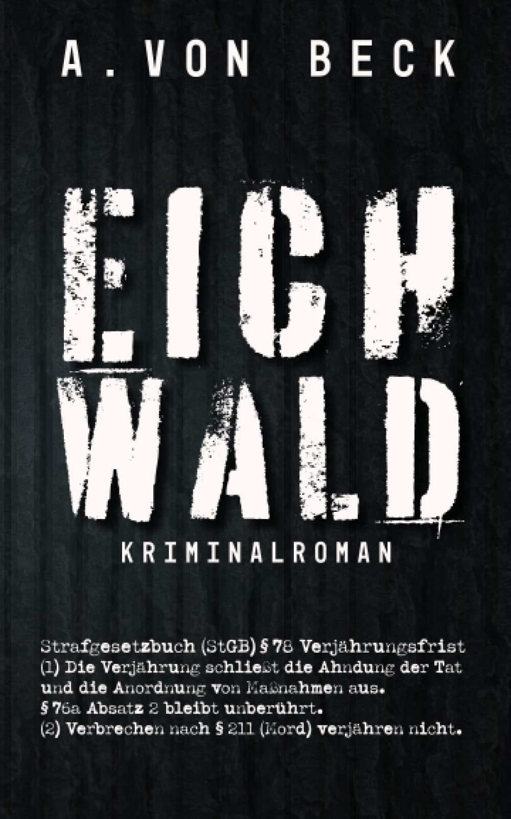 Product Image: Eichwald: Ein Dorf und die Schuld (Eichwald-Serie, Band 1)