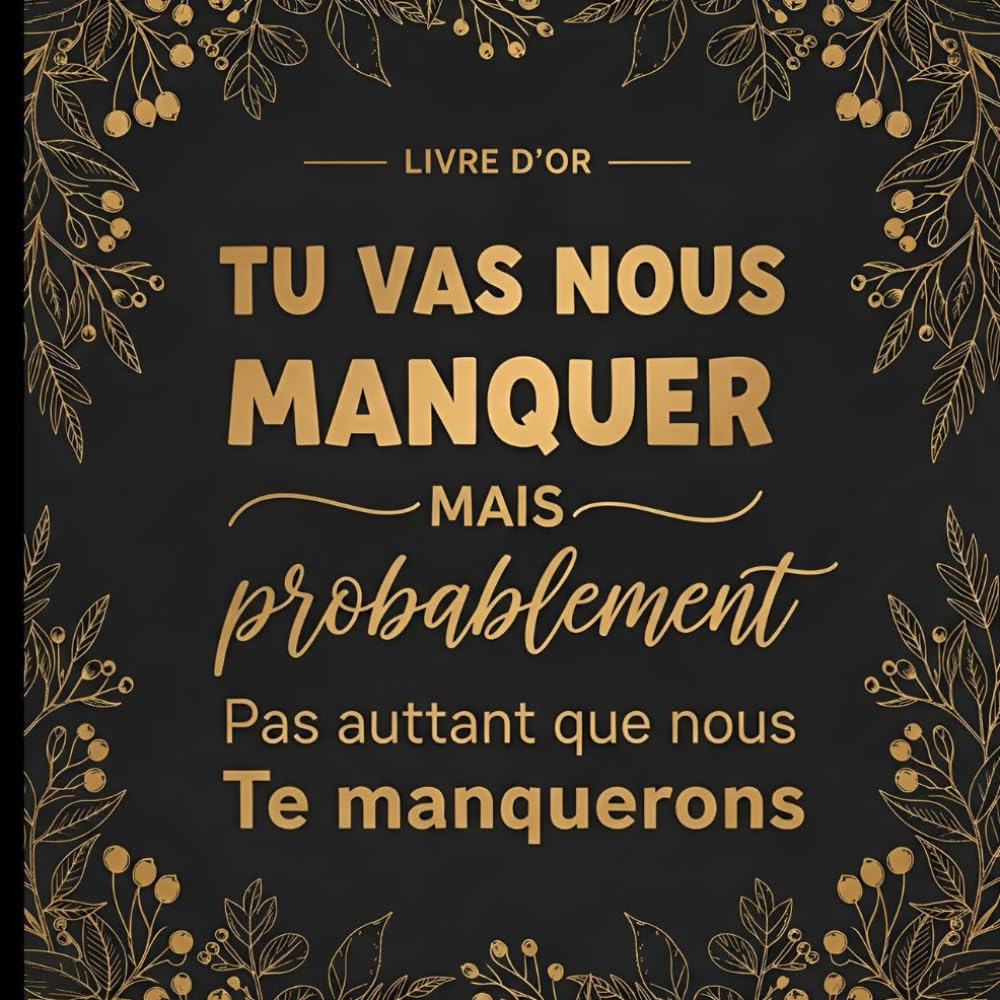Livre D'or: Livre d'Or Souvenir pour un Collègue de Travail Femme Homme | Souvenir d’aurevoir pour un Collègue ou Chef | Cadeau de Depart Retraite Humoristique (21.5 X 21.5 cm) Partnership & Love