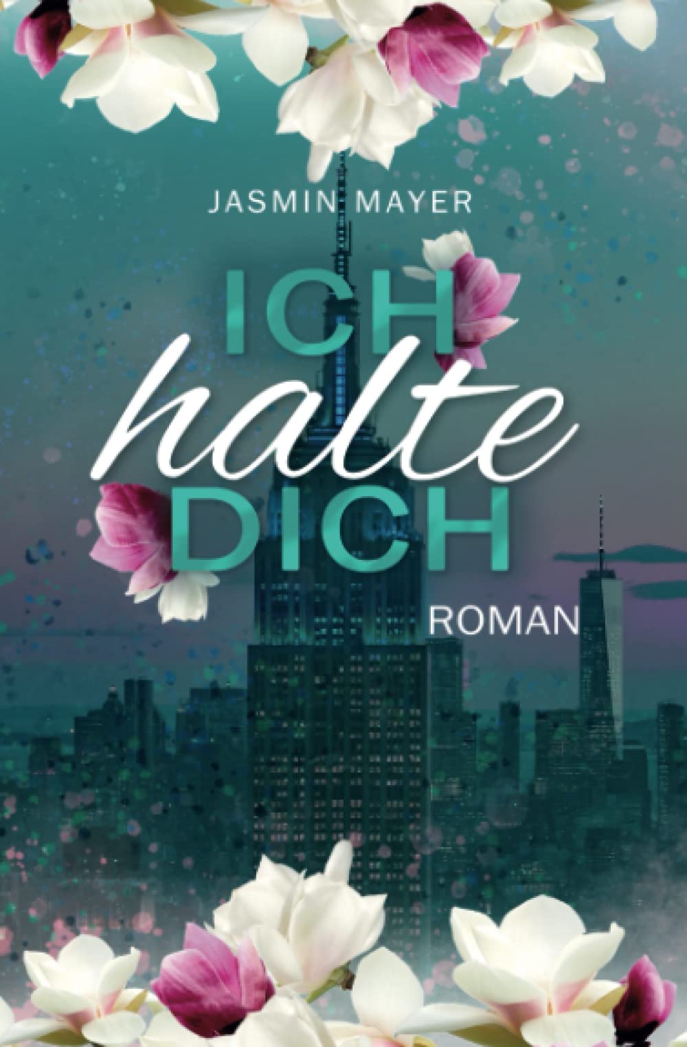 Ich halte Dich: Adult Romance: Band 2 (Marie & Brian, Band 2) Romantic Thrillers